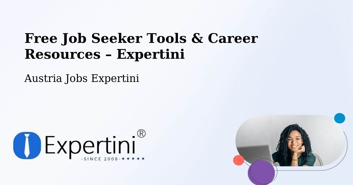 Free Job Seeker Tools & Career Resources – Molln - Molln, Austria Jobs Expertini