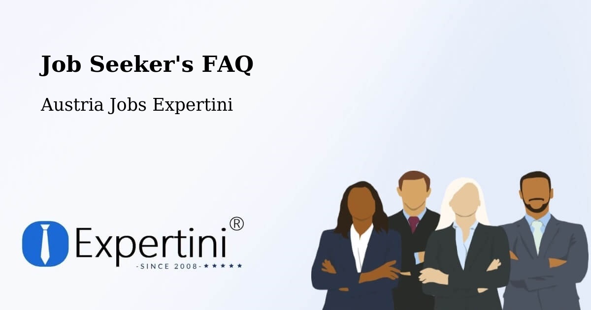 Job Seeker FAQ – Molln - Austria Jobs Expertini